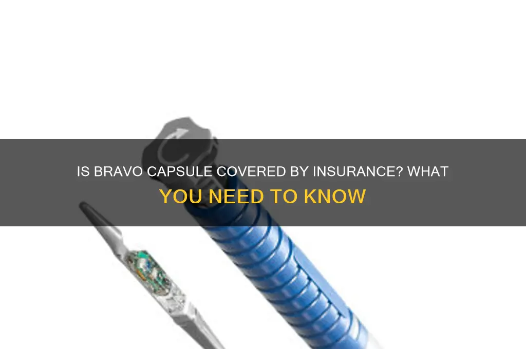 is bravo capsukecovered by insurance