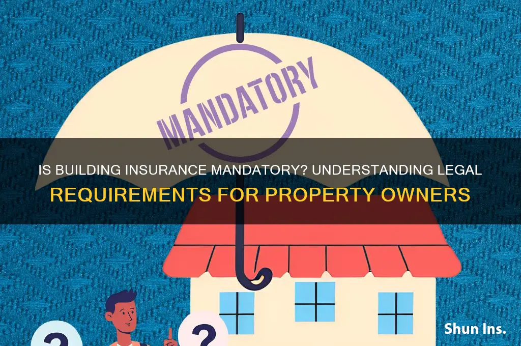is building insurance compulsory
