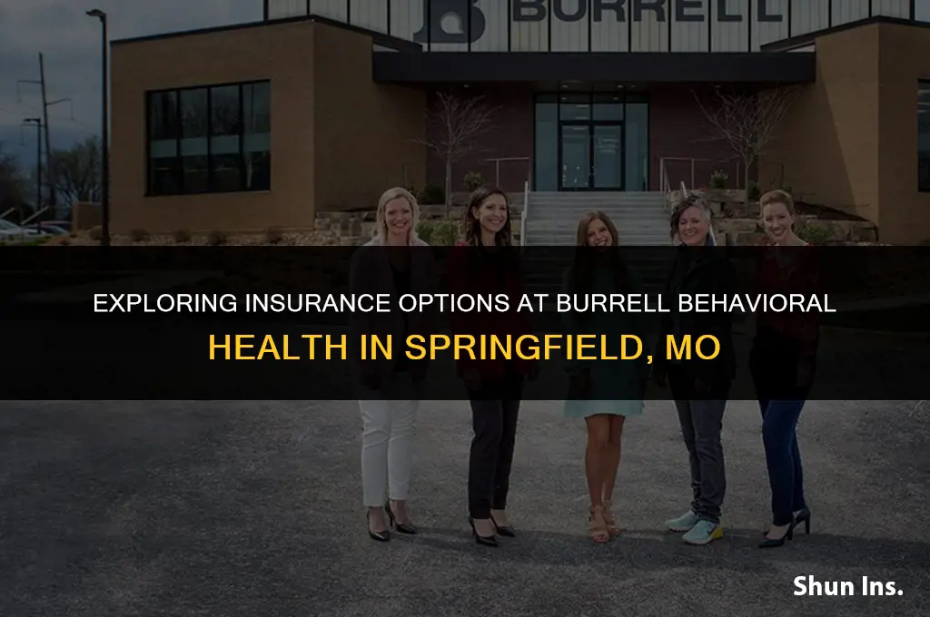 is burrell behavioral health springfield mo insurance