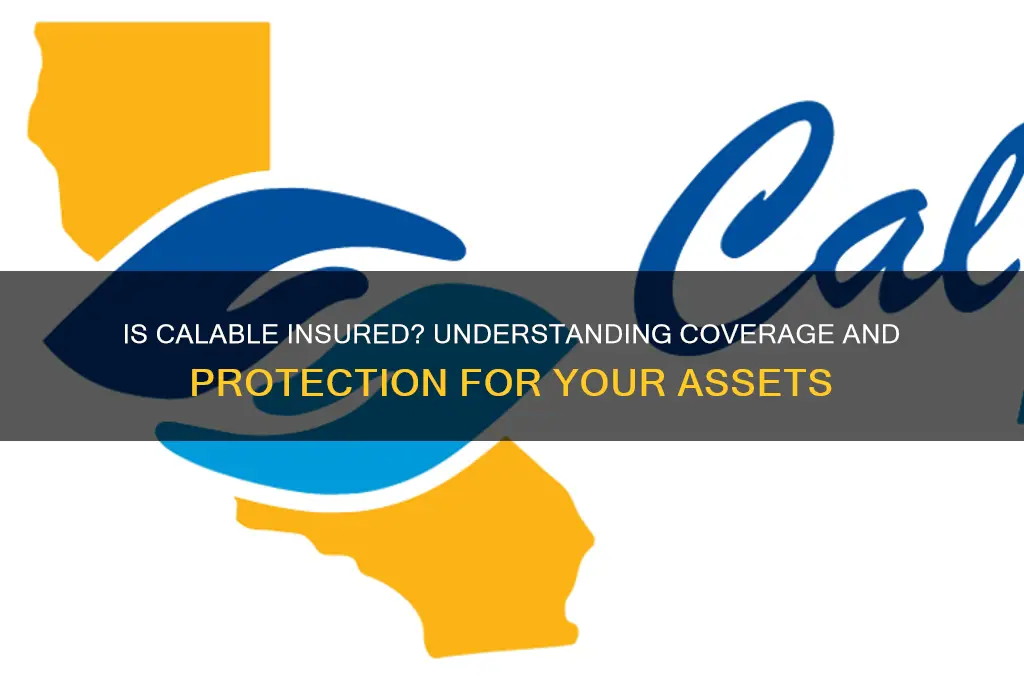 is calable insured