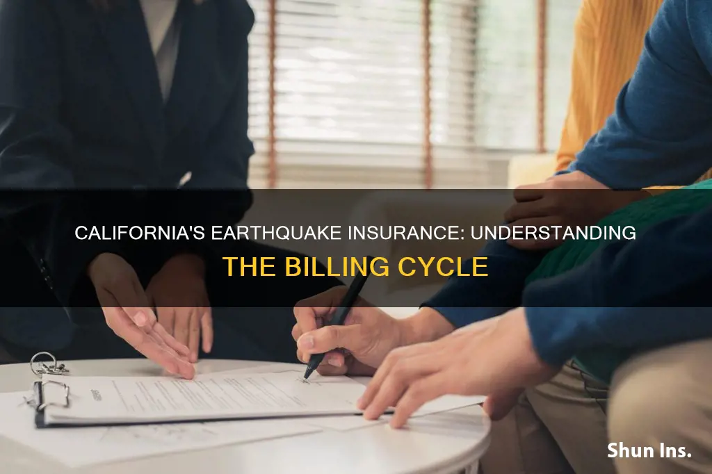 is california earthquake insurance billed 6 mon or year