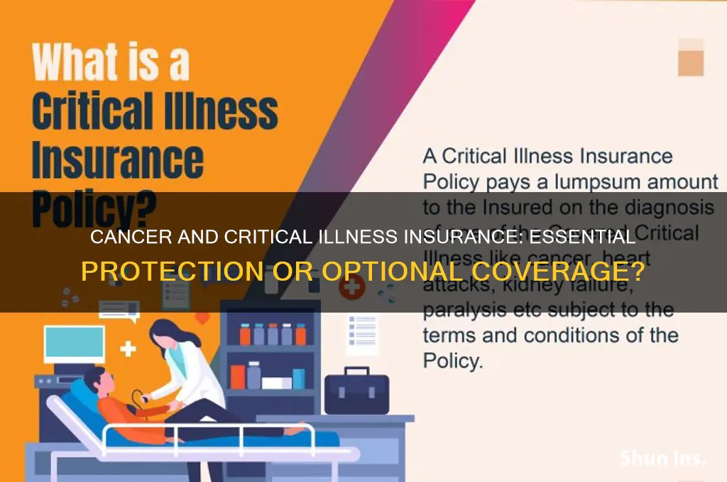 is cancer and critical illness insurance necessary