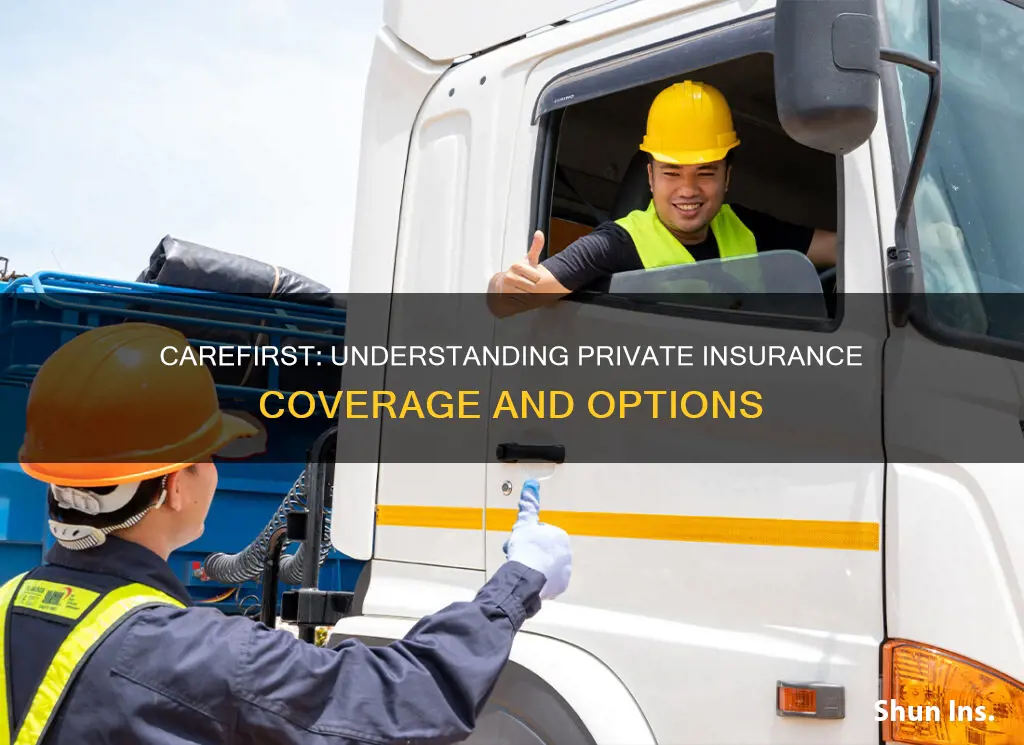 is carefirst a private insurance