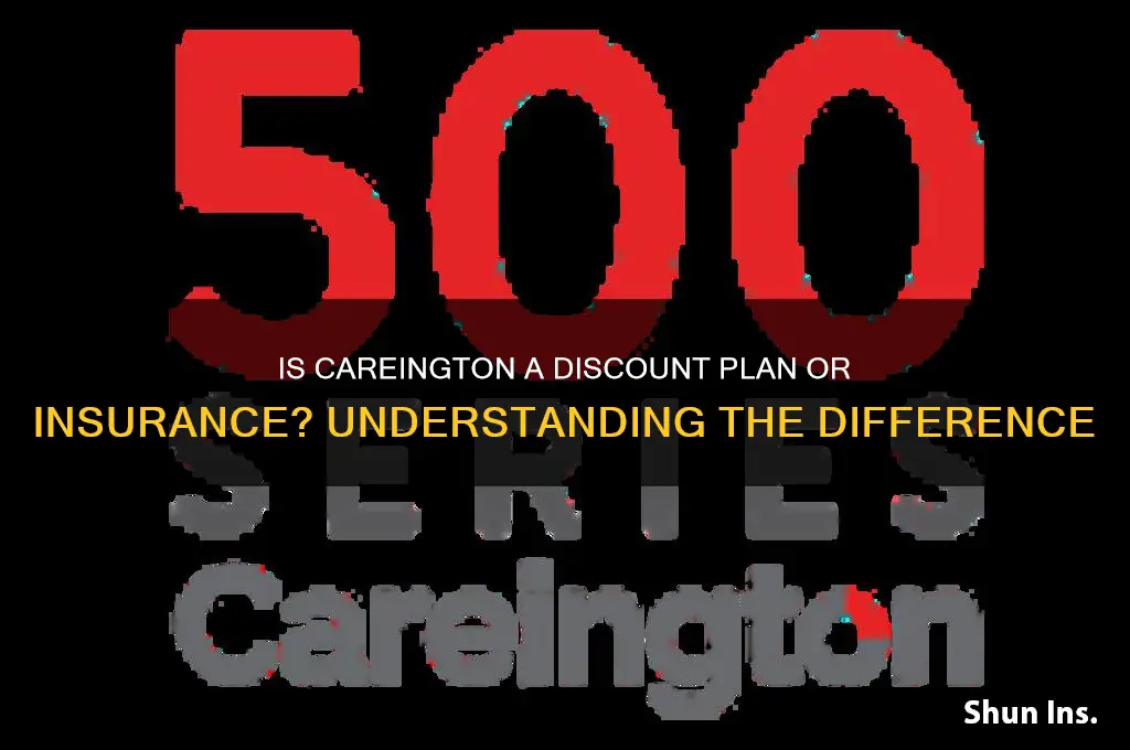 is careington a discount or insurance