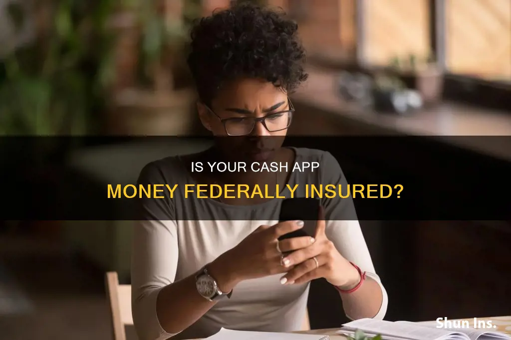 is cash app federally insured