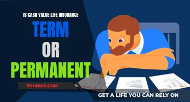 Understanding Cash Value Life Insurance: Term vs. Permanent