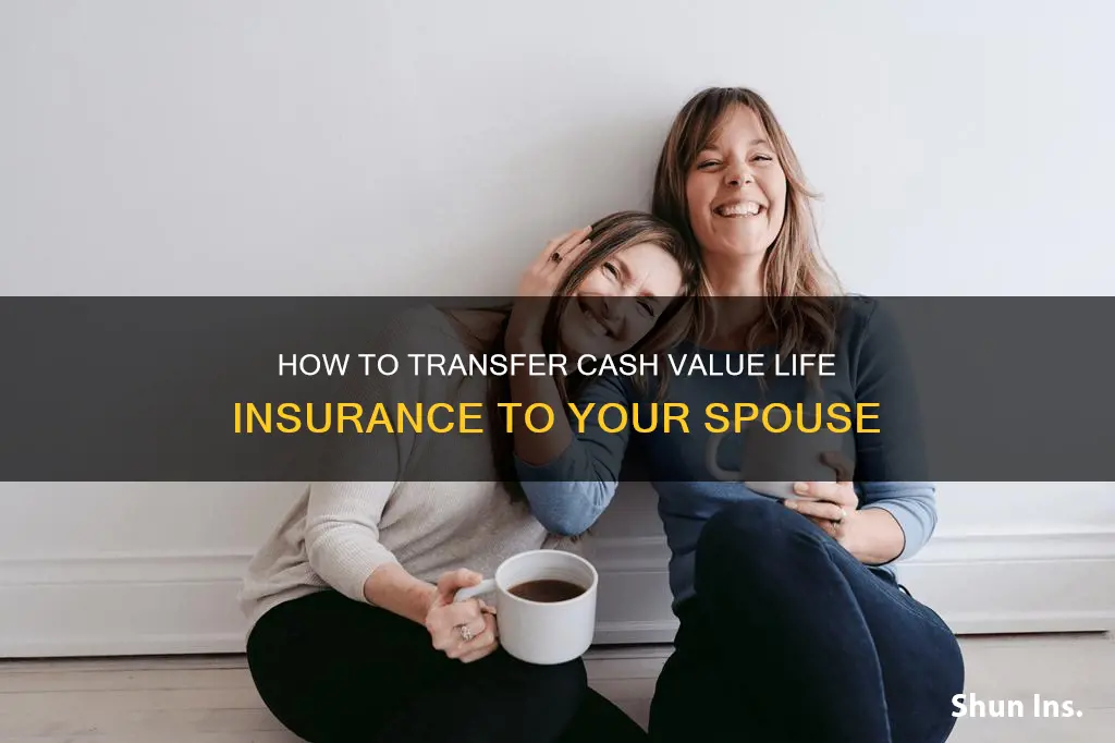 is cash value life insurance transferable 1035 to spouse