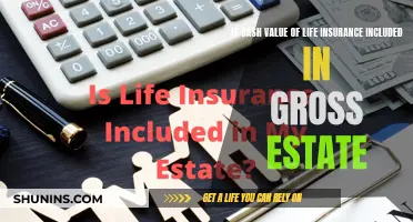 Life Insurance Cash Value: Part of the Estate?