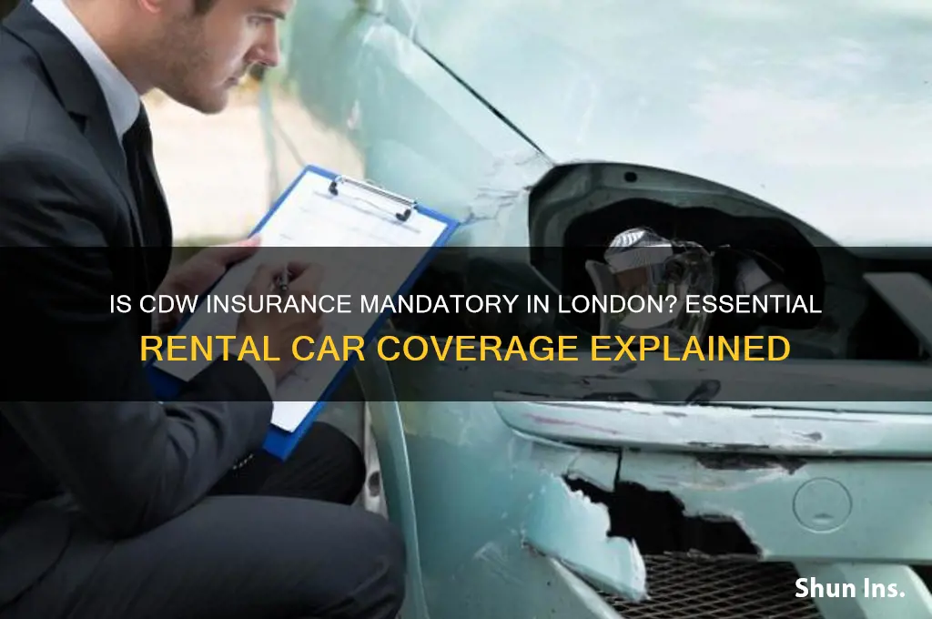 is cdw insurance mandatory in london