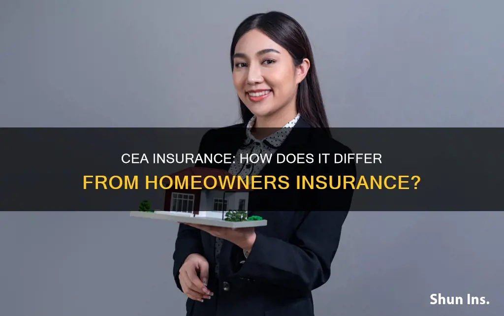 is cea insurance different from homeowners insurance