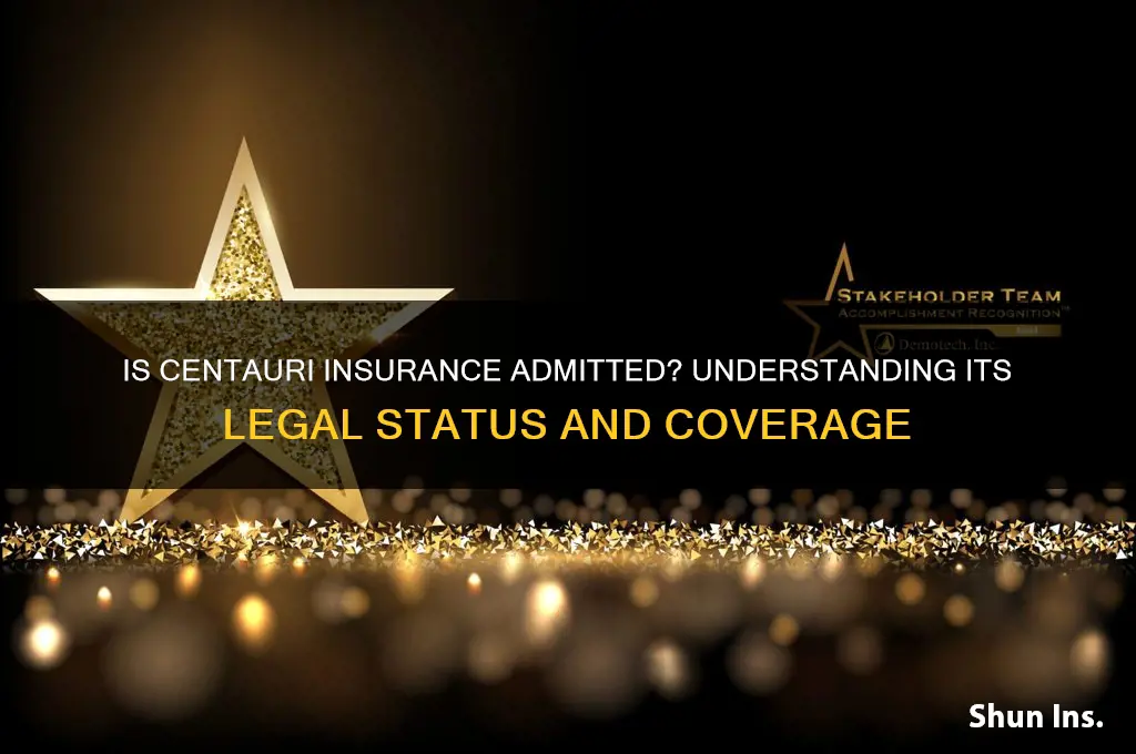 is centauri insurance admitted