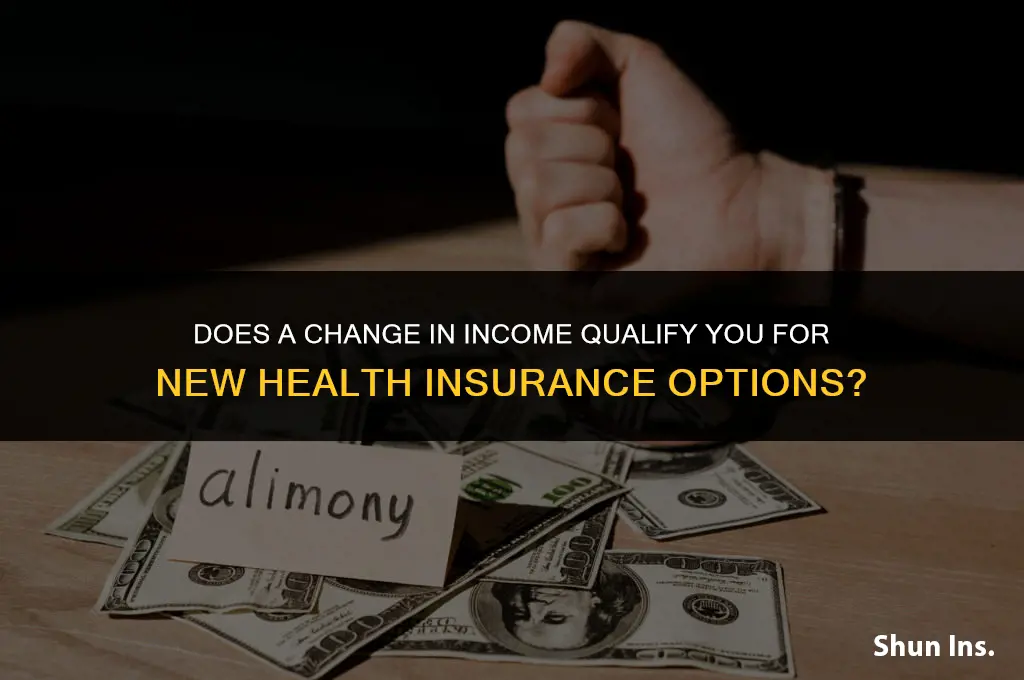 is change of income a qualifyinig event for health insurance