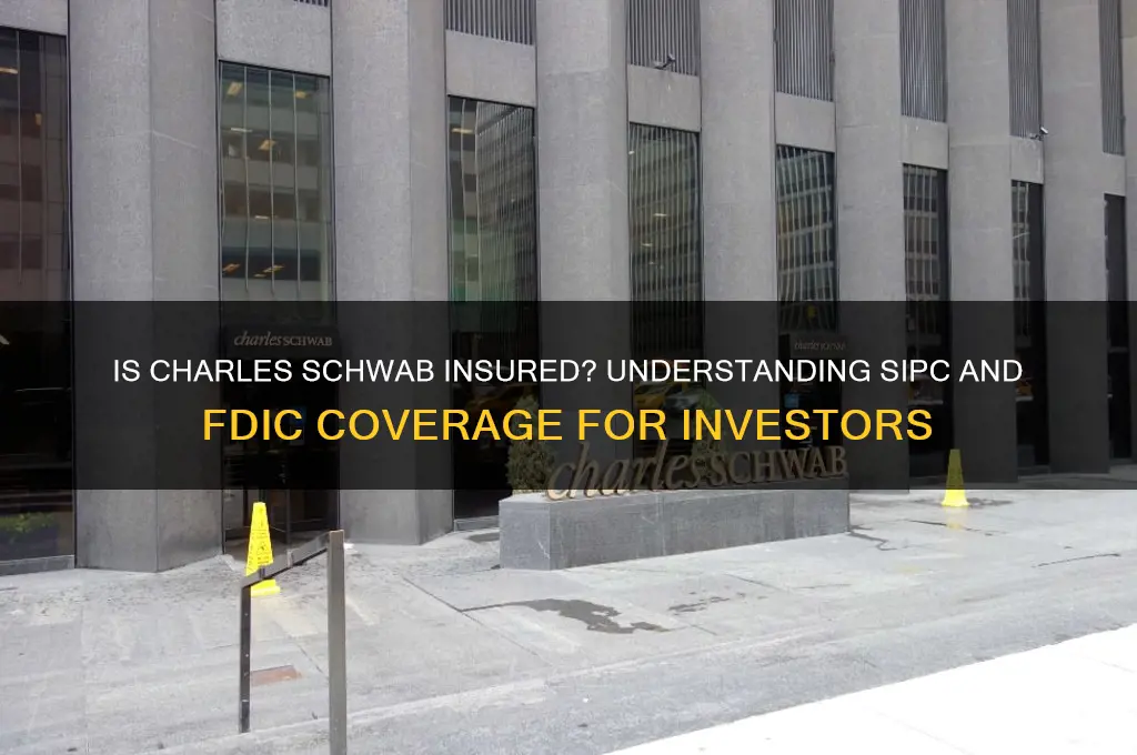 is charles schwab insured