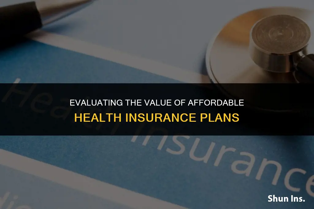 is cheap health insurance worth it