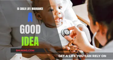 Child Life Insurance: Good Idea or Unnecessary?