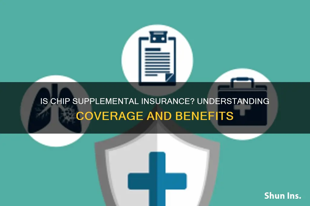 is chip a suplmental insurance