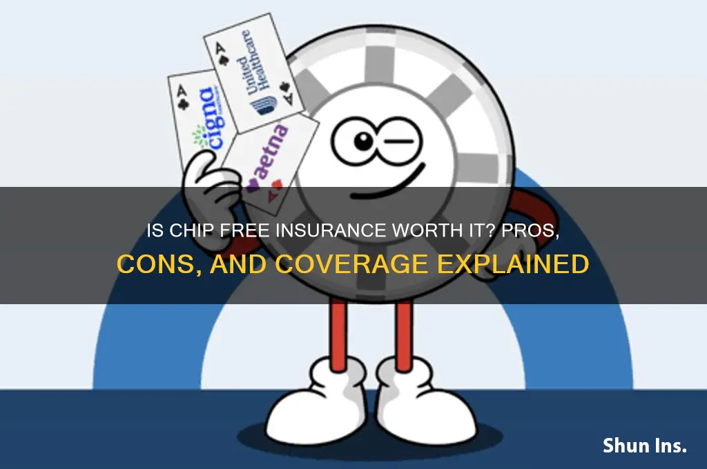 is chip free insurance