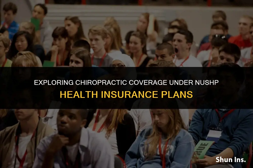 is chiropractor in included in nushp health insurance