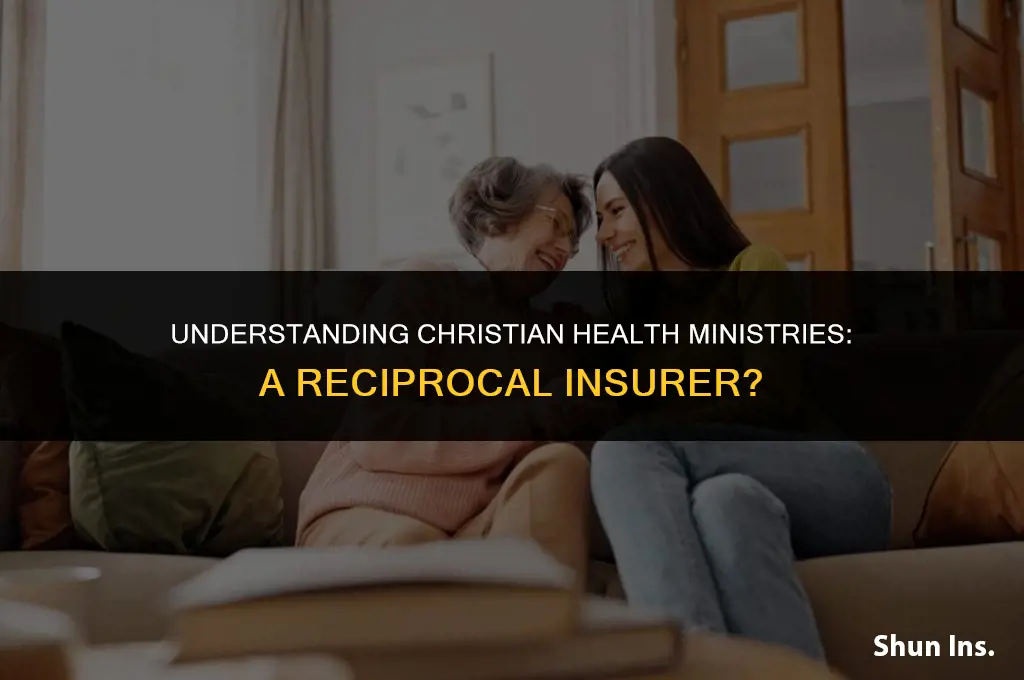 is christian health ministries a reciprocal insurer