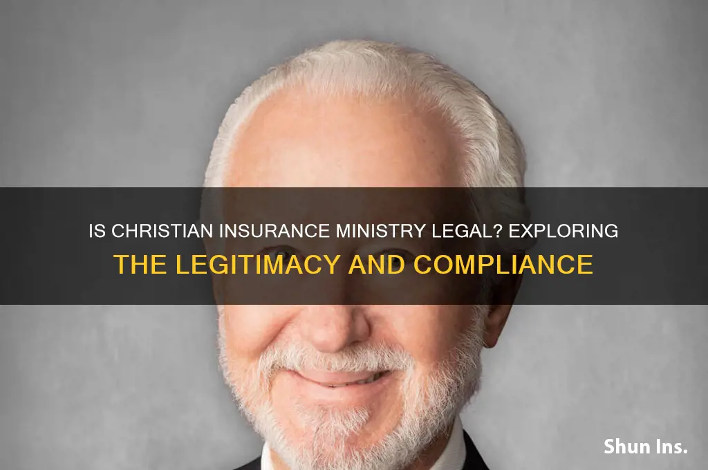 is christian insurance ministry legal
