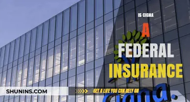 Cigna: Federal Insurance or Private Provider?