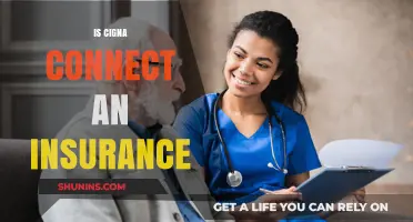Is Cigna Connect an Insurance Plan? Understanding Your Coverage Options