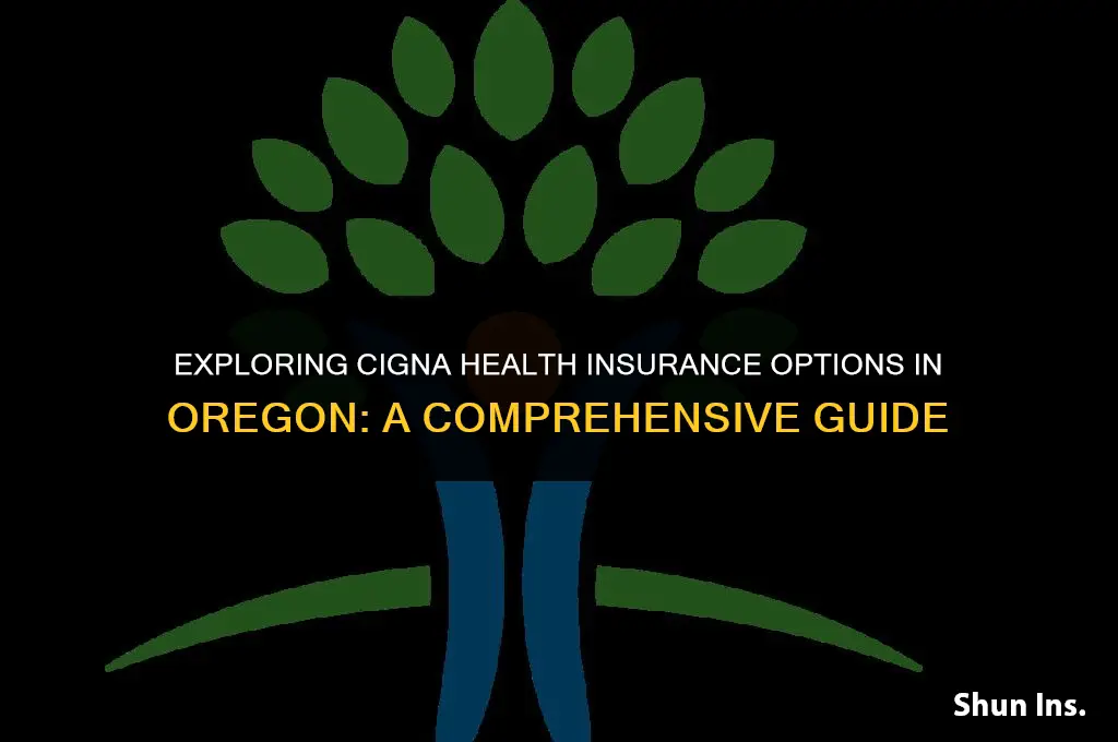 is cigna health insurance available in oregon