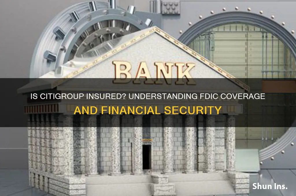 is citigroup insured