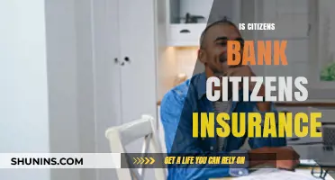 Citizens Bank and Insurance: What's the Deal?