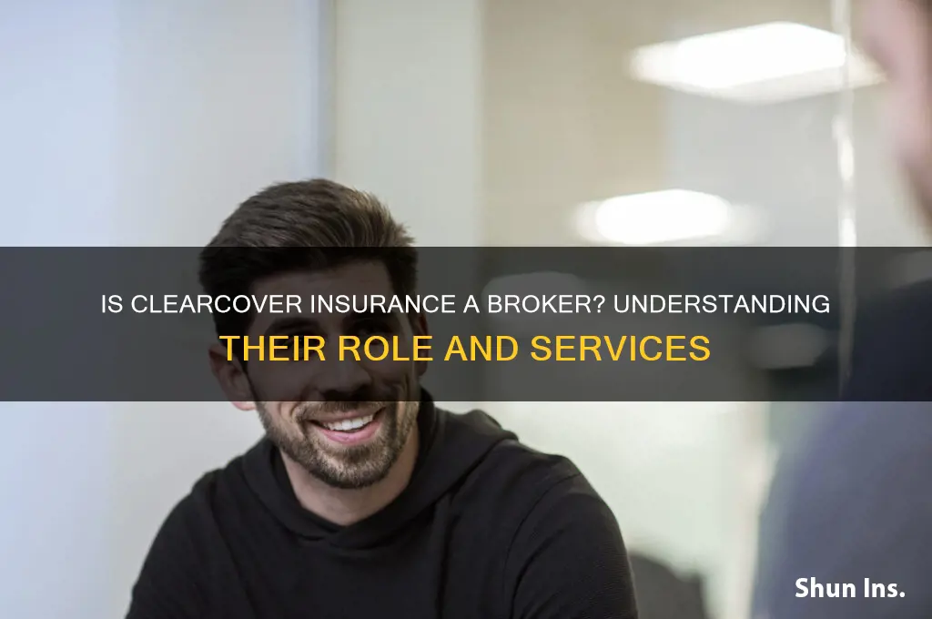is clearcover insurance a broker