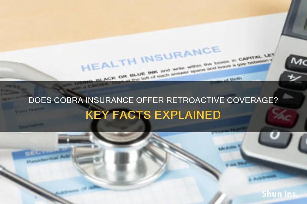 is cobra insurance retroactive