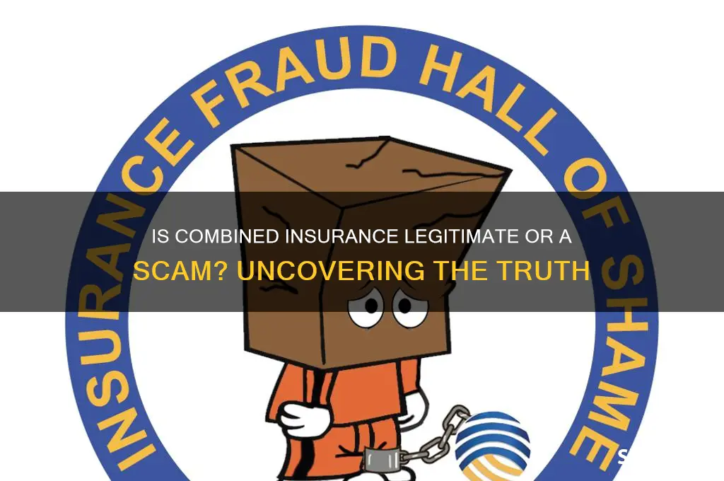 is combined insurance a scam