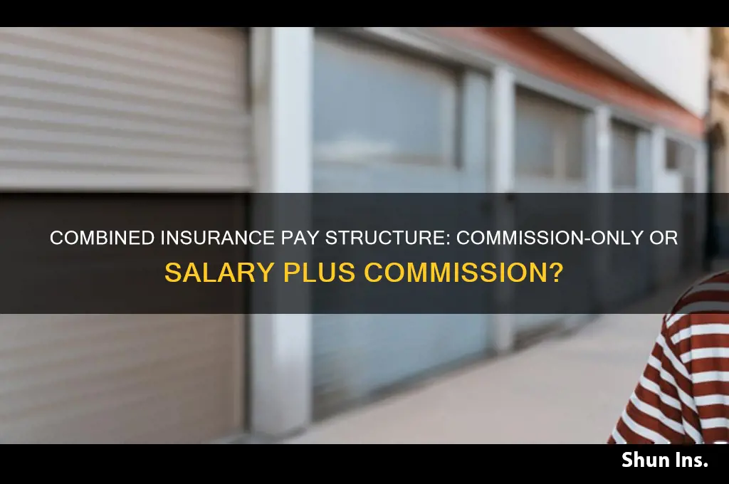 is combined insurance commission base or salary plus comission
