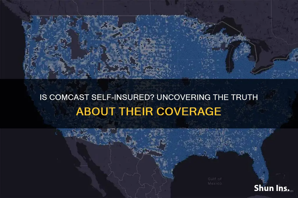 is comcast self insured