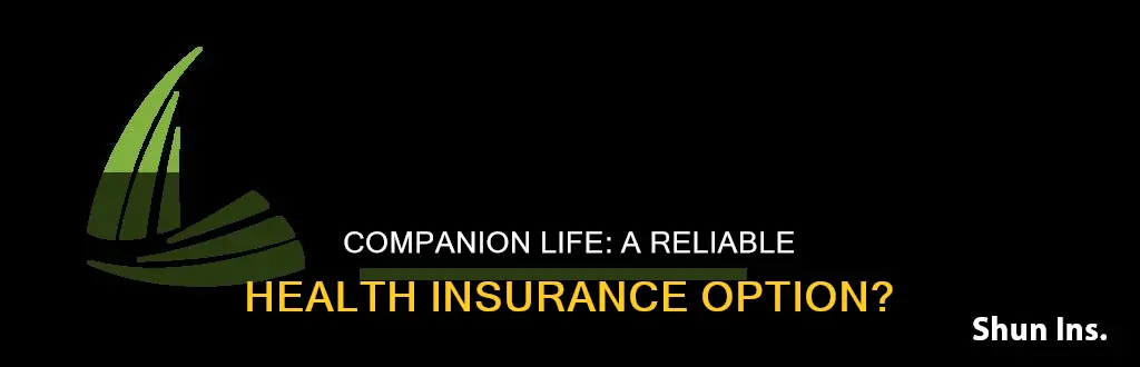 is companion life a good health insurance