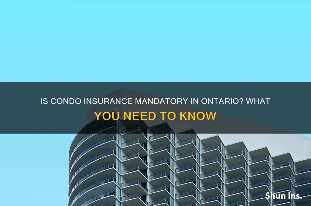 is condo insurance mandatory in ontario