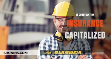 Is Construction Insurance Capitalized? Understanding Proper Accounting Practices