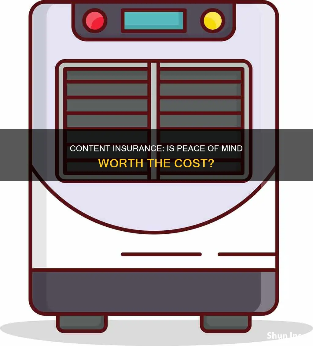 is content insurance worth it
