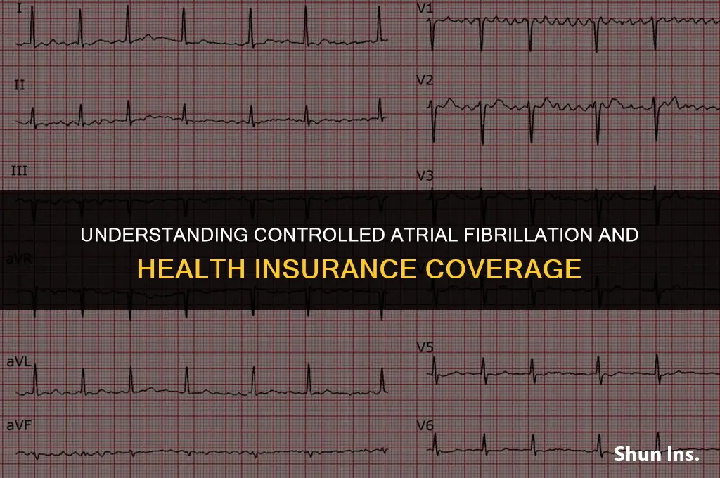 is controlled afib considered heart disease for health insurance