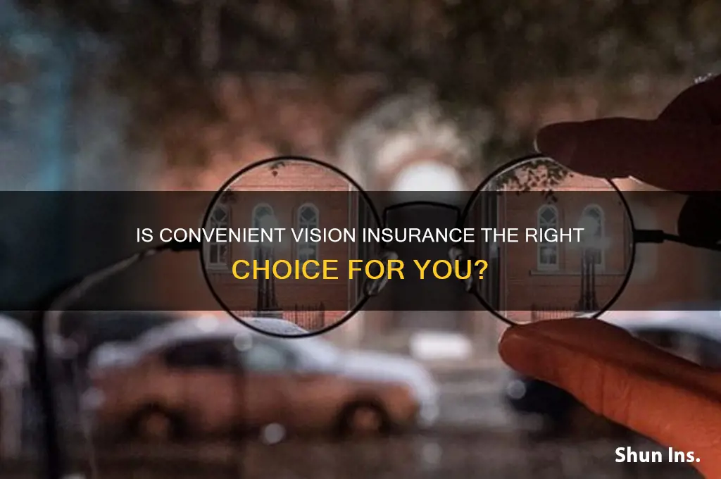 is convenient a vission insurance