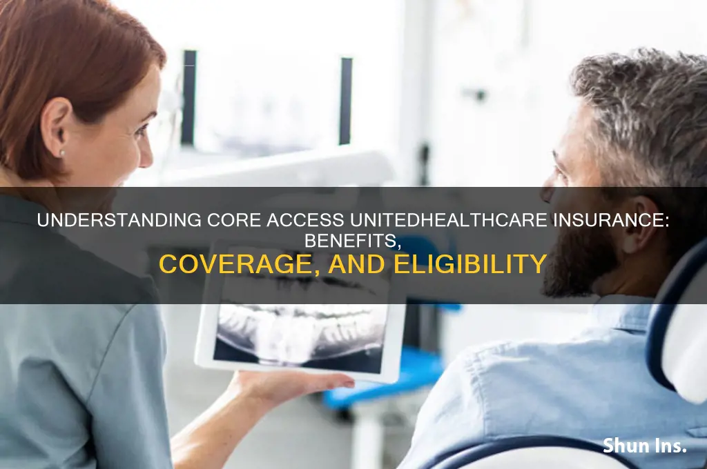is core access unitedhealthcare insurance