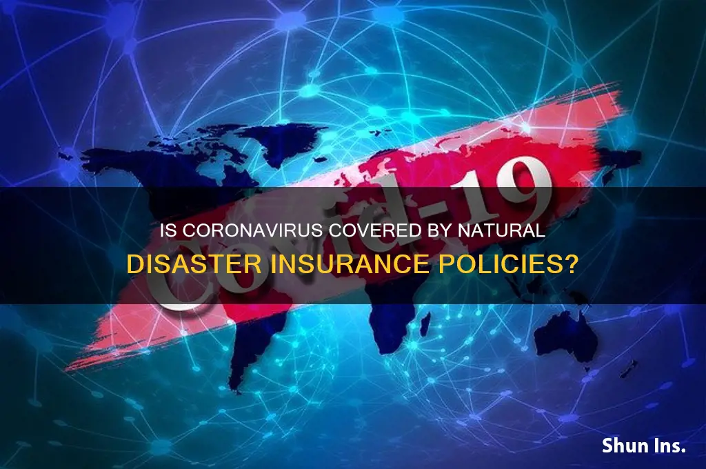 is coronavirus a natural disaster insurance