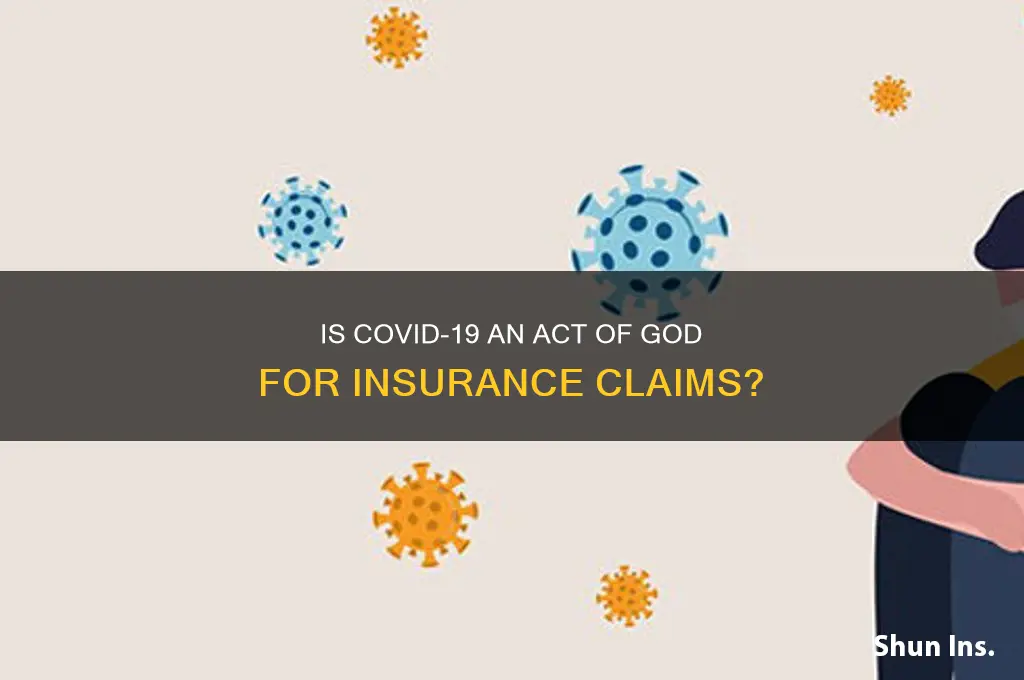 is coronavirus an act of god for insurance