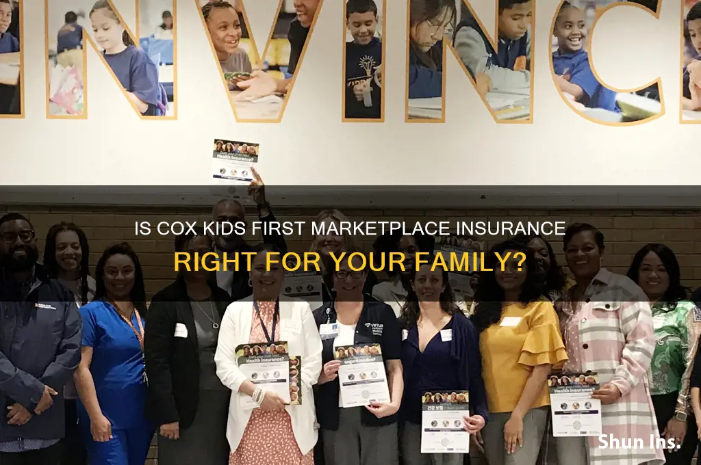 is cox kids first marketplace insurance