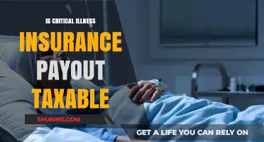 Is Critical Illness Insurance Payout Taxable? Understanding Your Financial Benefits