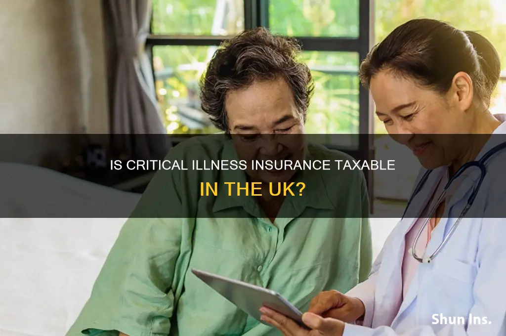 is critical illness insurance taxable in uk