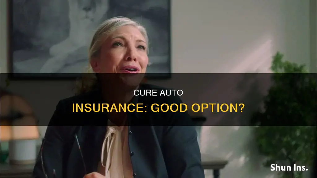 is cure auto insurance good