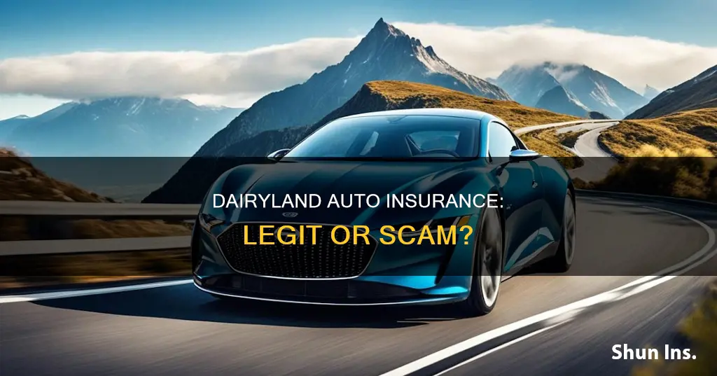 is dairyland auto insurance legit