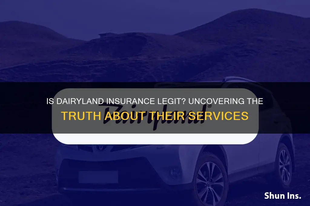 is dairyland insurance legit
