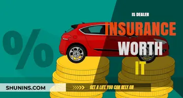 Dealer Insurance: Worth the Cost?